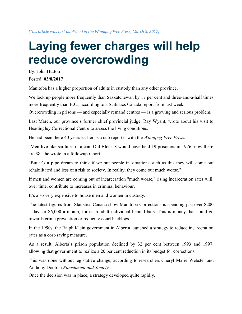 Laying Fewer Charges Will Help Reduce Overcrowding