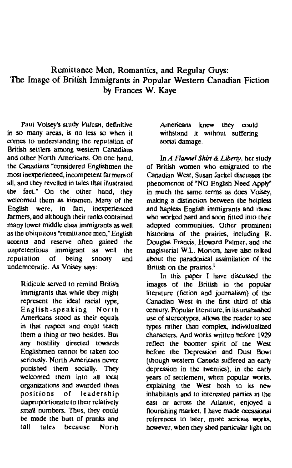 Remittance Men, Romantics, and Regular Guys: the Image of British Immigrants in Popular Western Canadian Fiction by Frances W