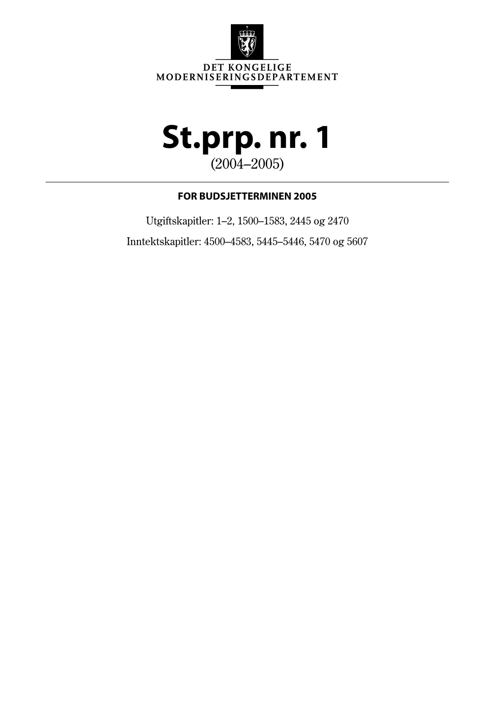 Moderniseringsdepartementet St. Prp. Nr. 1 (2004-2005)