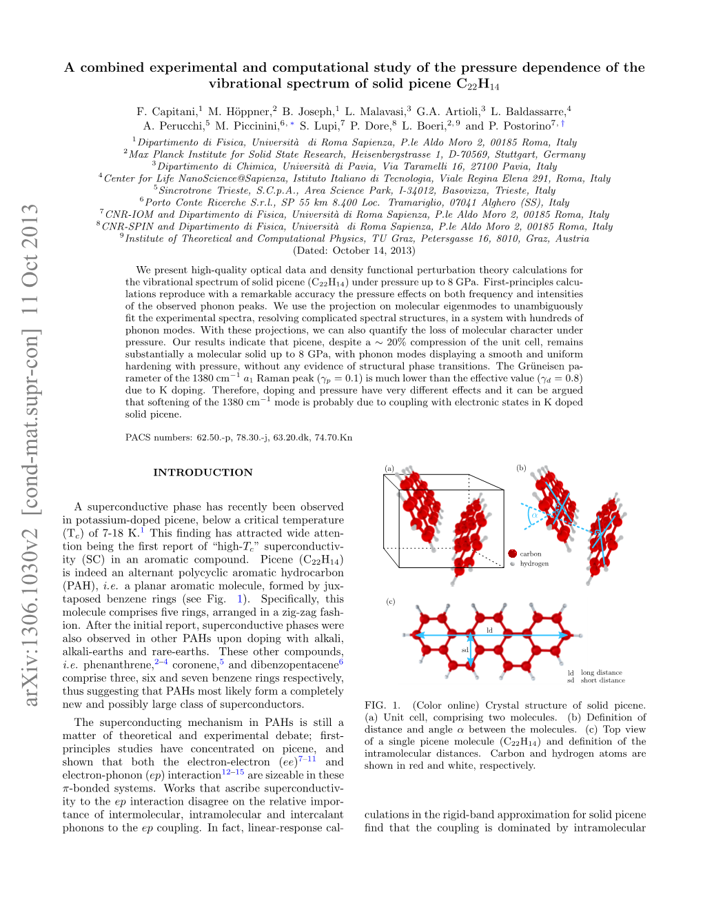 A Combined Experimental and Computational Study of the Pressure Dependence of the Vibrational Spectrum of Solid Picene C22H14