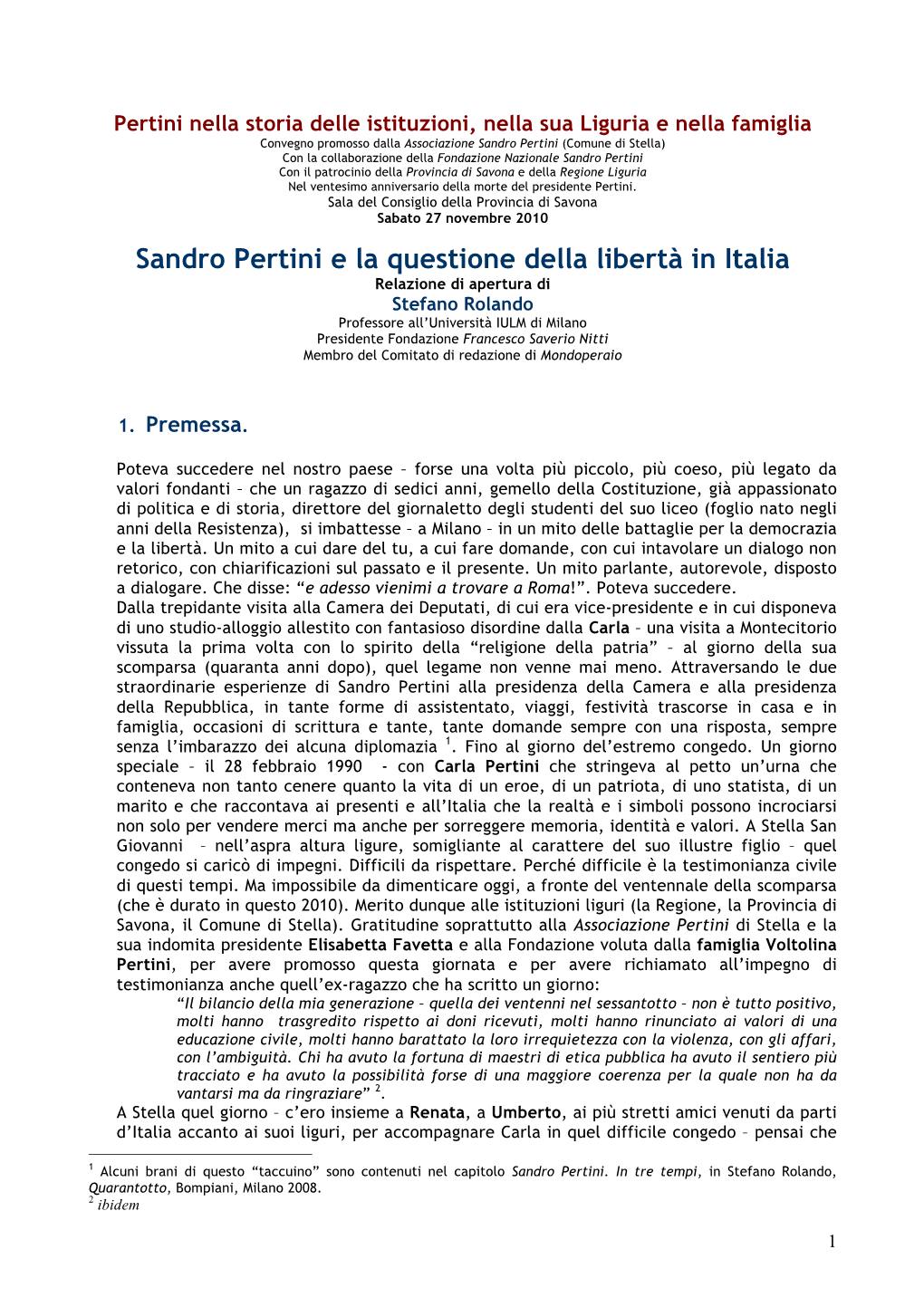 Sandro Pertini E La Questione Della Libertà in Italia