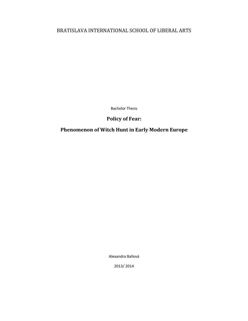 Policy of Fear: Phenomenon of Witch Hunt in Early Modern Europe