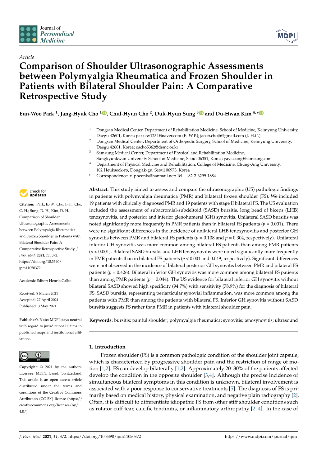 Comparison of Shoulder Ultrasonographic Assessments Between Polymyalgia Rheumatica and Frozen Shoulder in Patients with Bilatera