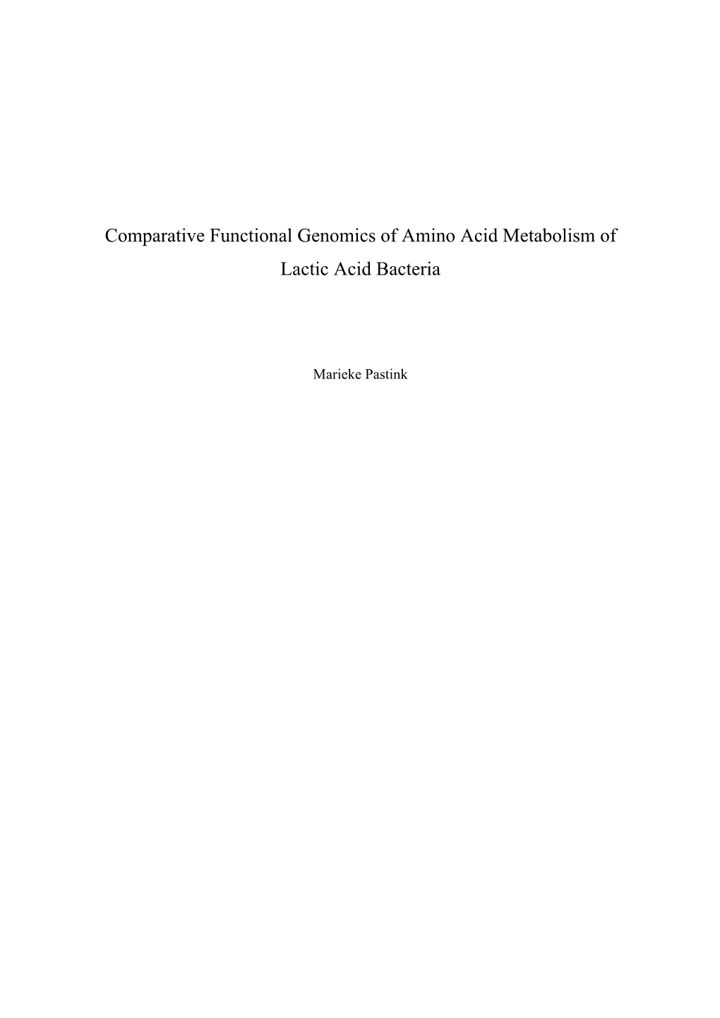 Comparative Functional Genomics of Amino Acid Metabolism of Lactic Acid Bacteria