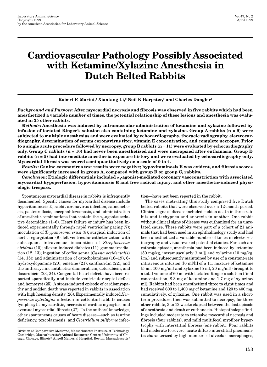 Cardiovascular Pathology Possibly Associated with Ketamine/Xylazine Anesthesia in Dutch Belted Rabbits