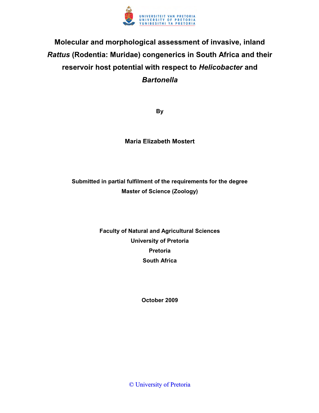 Genetic and Morphological Assessment of Invasive, Inland Rattus (Rodentia: Muridae) Congenerics in South Africa and Their Reserv