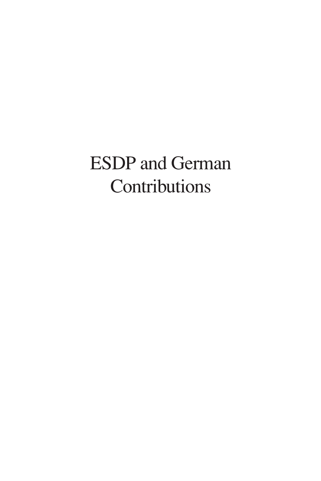ESDP and German Contributions