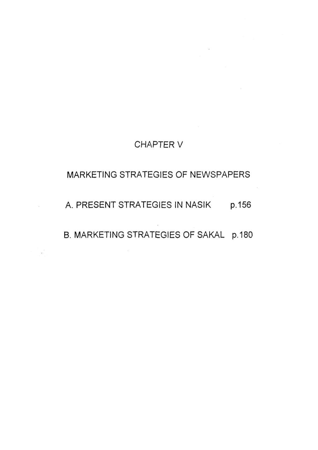Marketing Strategies of the Newspapers in Nasik
