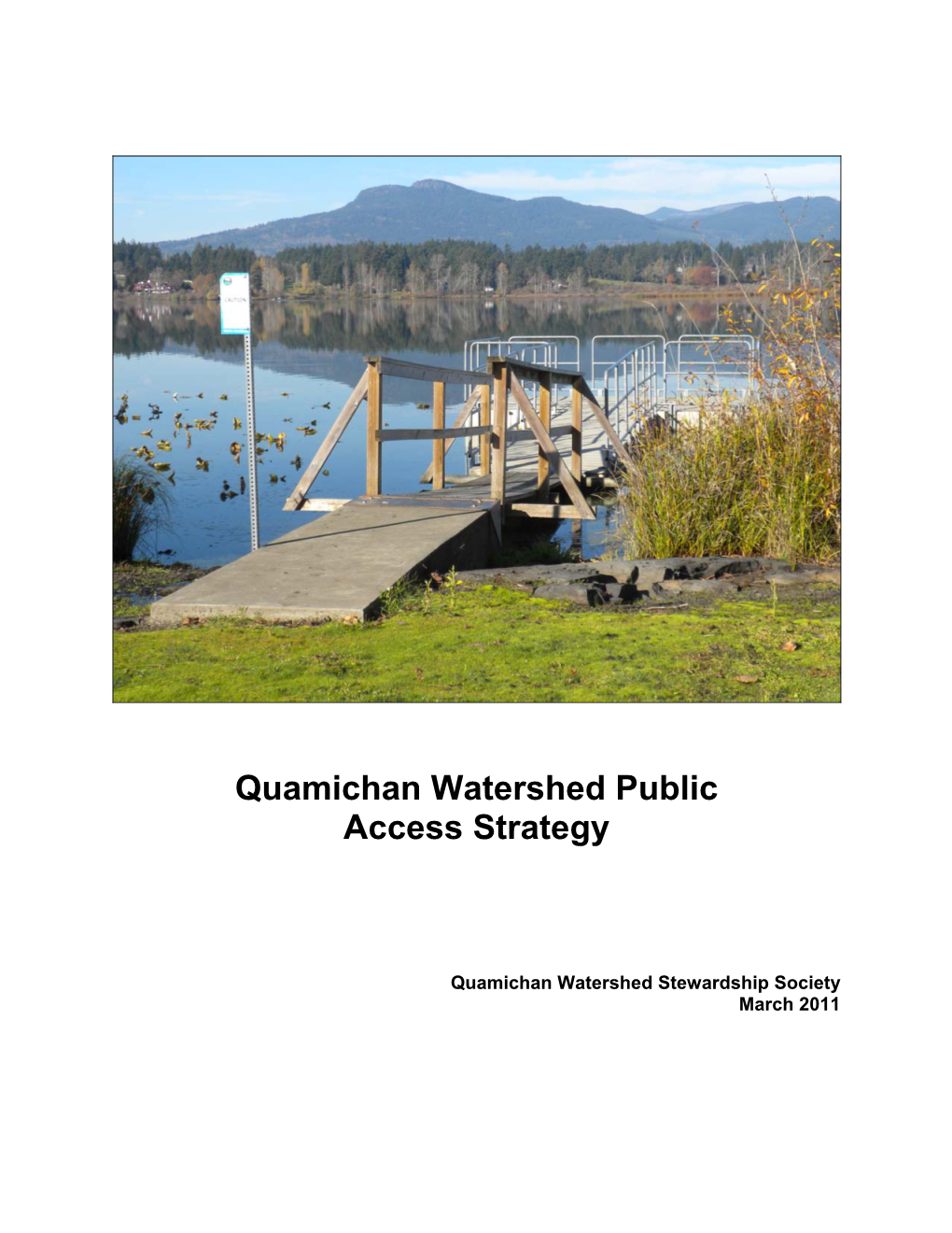 Quamichan Watershed Public Access Strategy