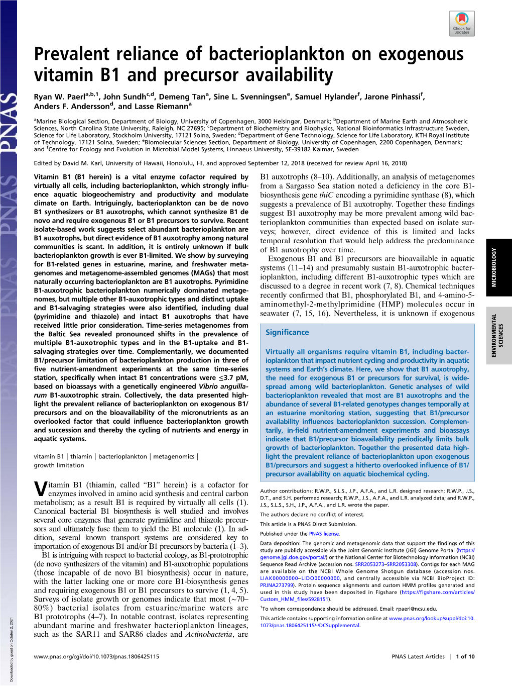 Prevalent Reliance of Bacterioplankton on Exogenous Vitamin B1 and Precursor Availability