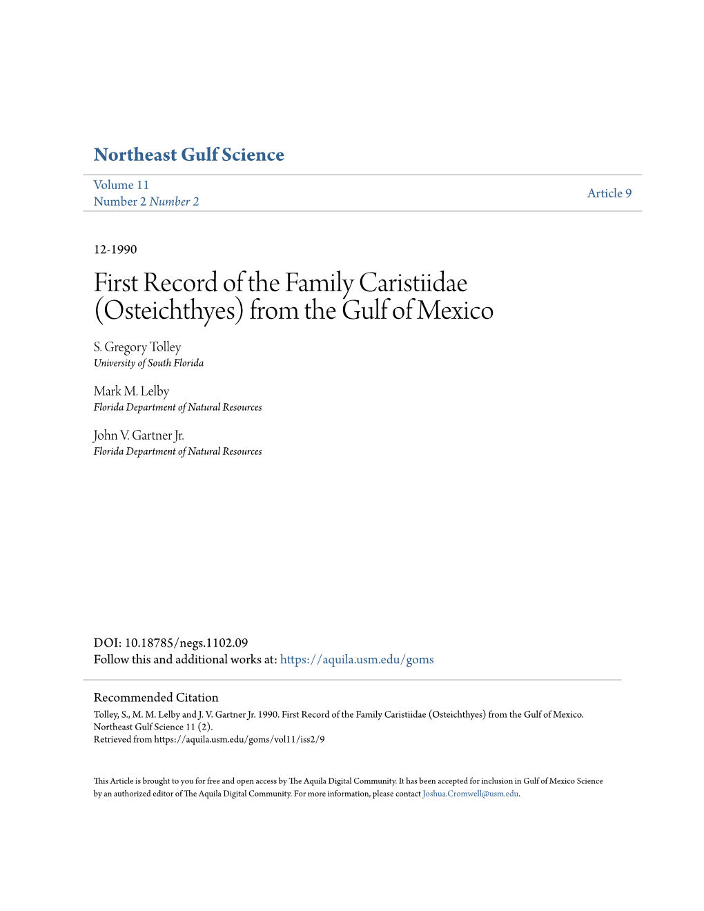 First Record of the Family Caristiidae (Osteichthyes) from the Gulf of Mexico S