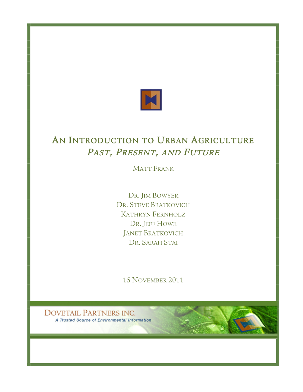 An Introduction to Urban Agriculture – Past, Present, and Future