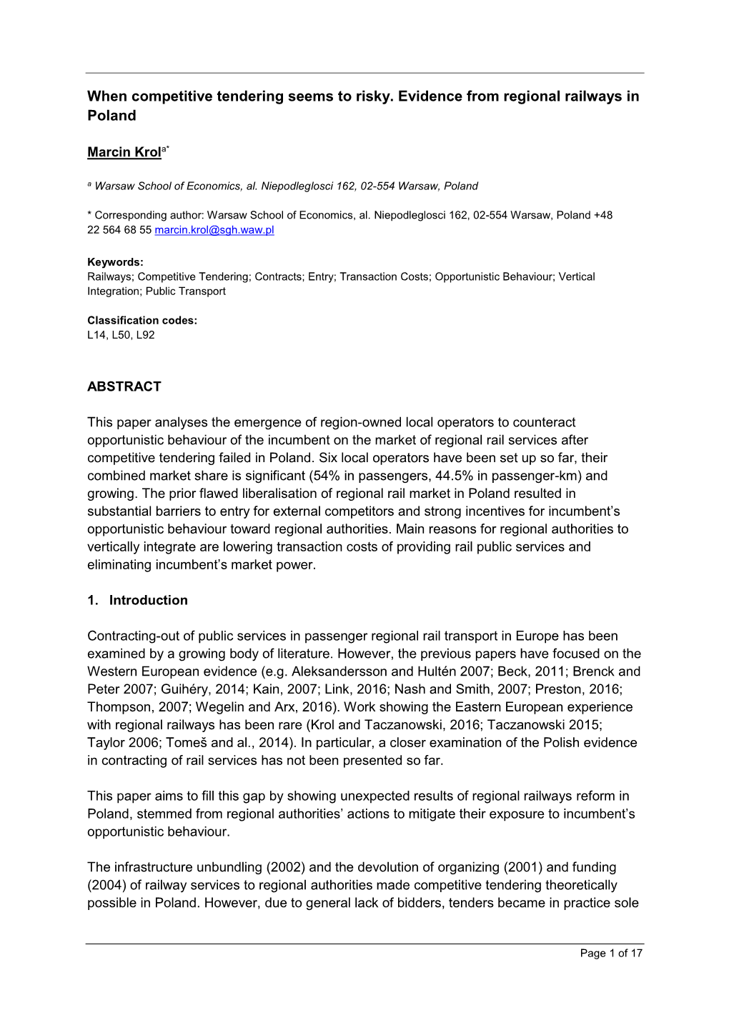 When Competitive Tendering Seems to Risky. Evidence from Regional Railways in Poland