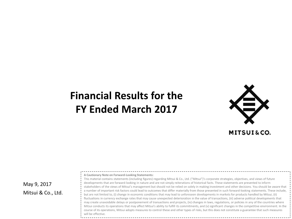 Financial Results for the FY Ended March 2017