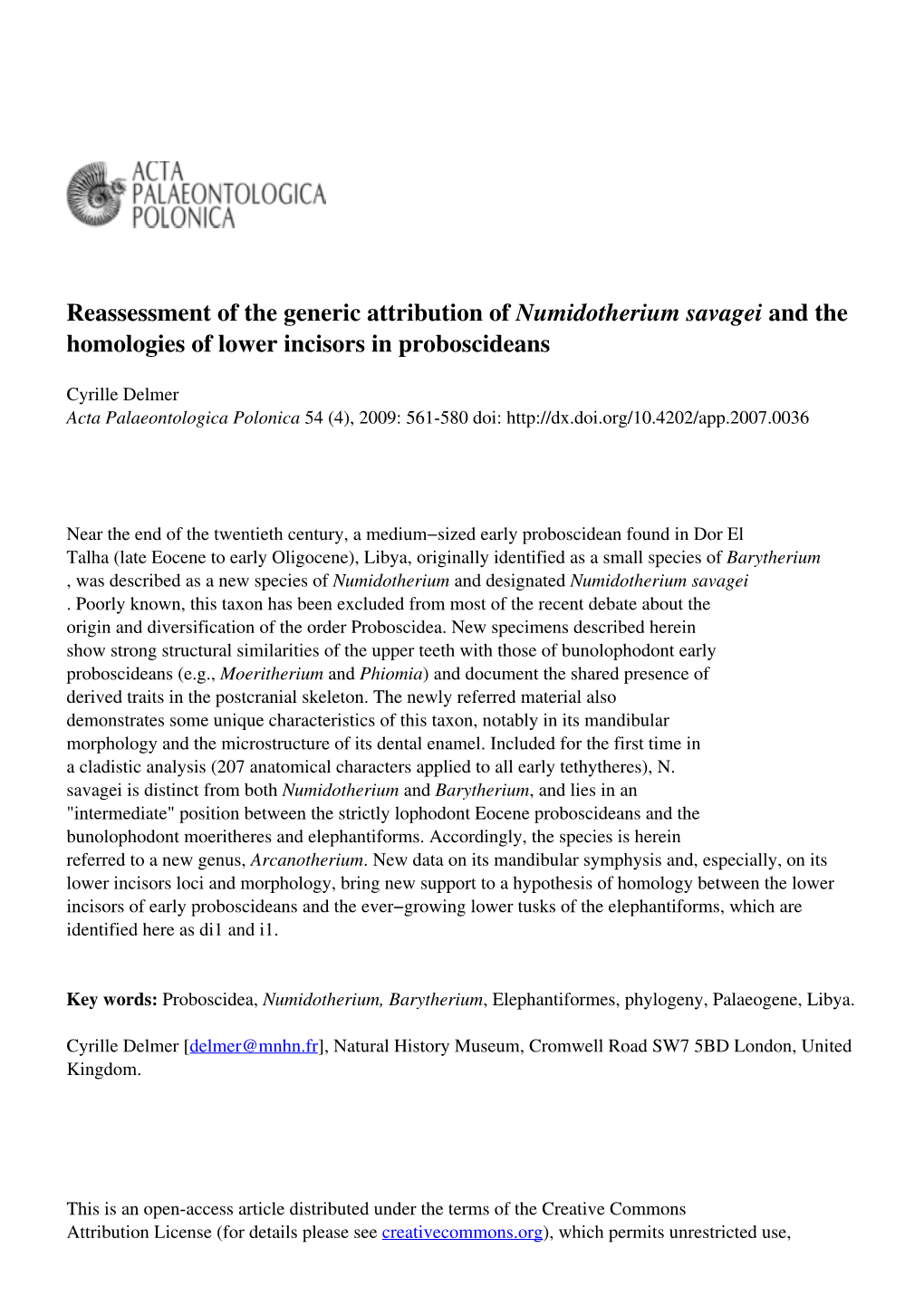 Reassessment of the Generic Attribution of Numidotherium Savagei and the Homologies of Lower Incisors in Proboscideans