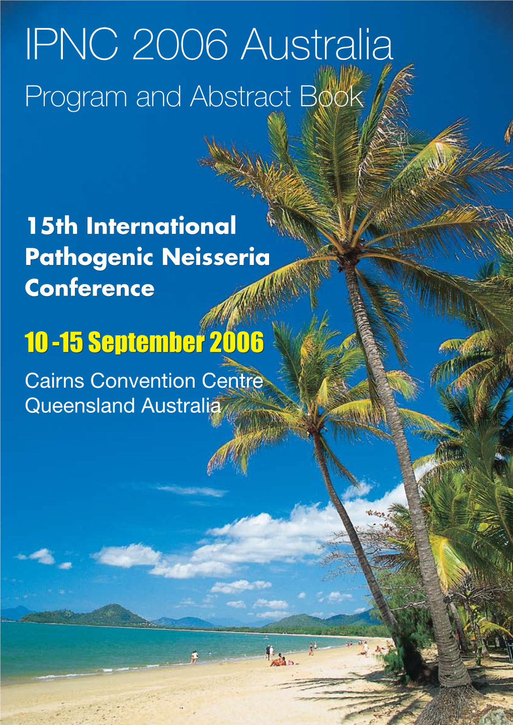 IPNC 2006 Australia Program and Abstract Book