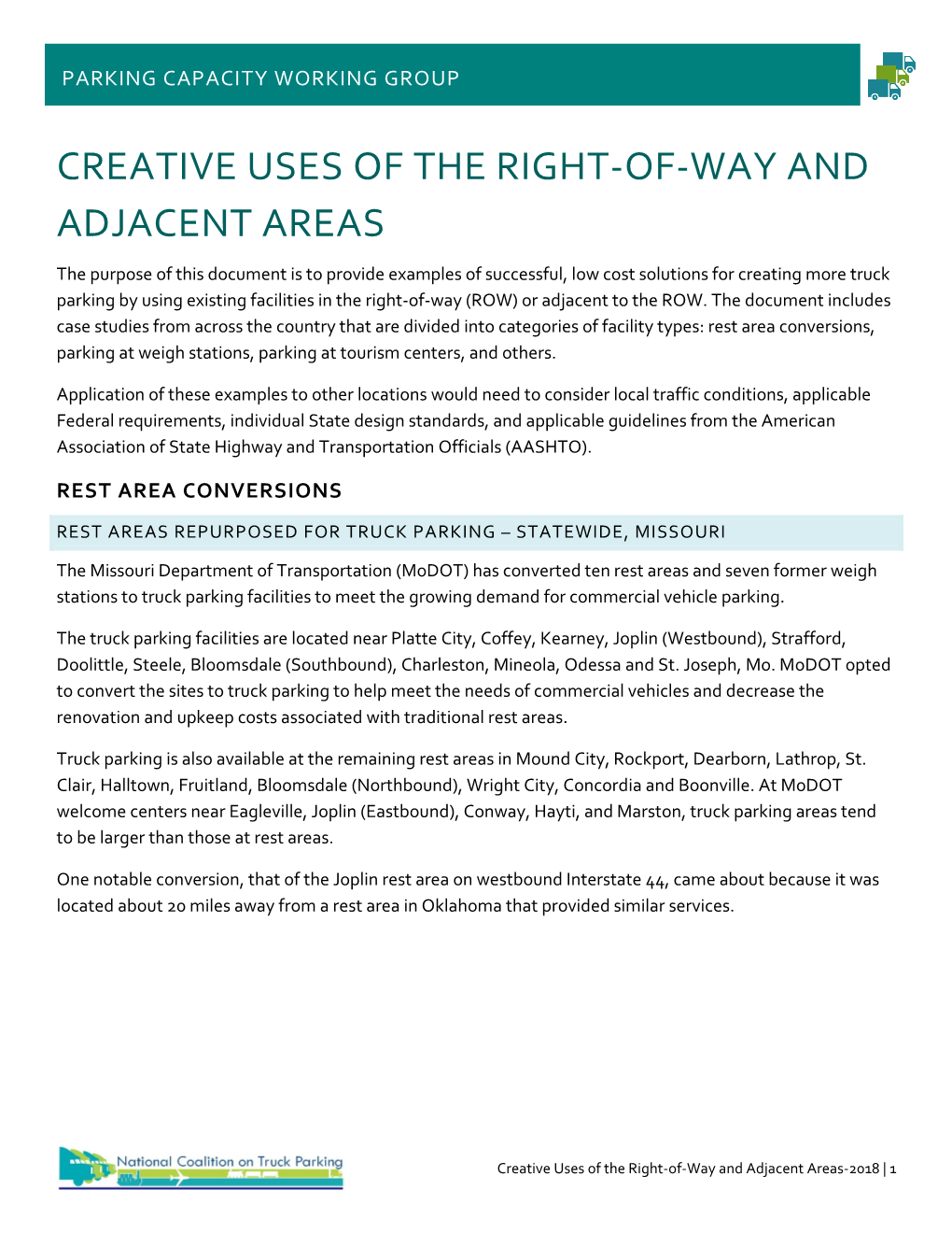 Creative Uses of the Right-Of-Way and Adjacent Areas-2018 | 1 PARKING CAPACITY WORKING GROUP