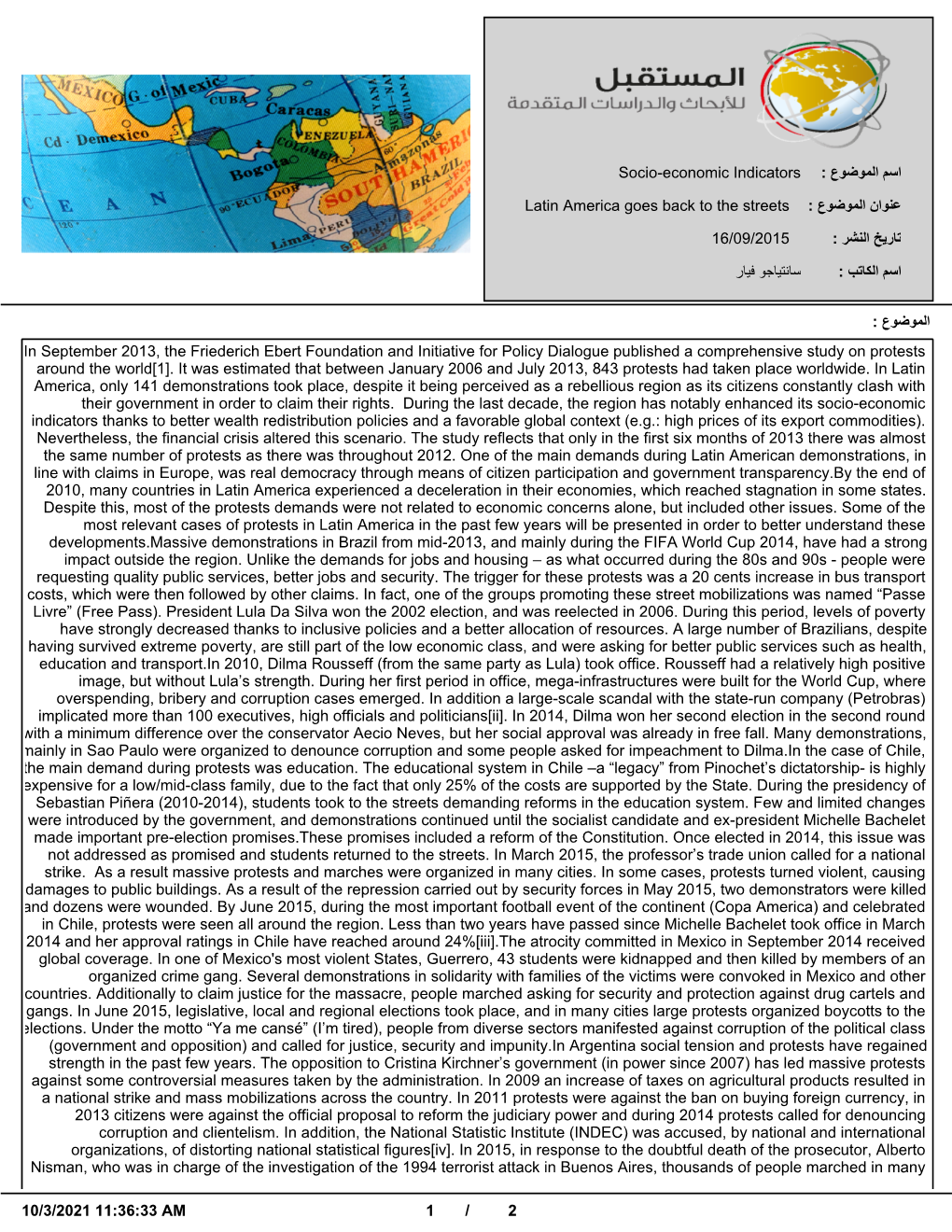 Socio-Economic Indicators : عوﺿوﻣﻟا مﺳا Latin America Goes Back to The