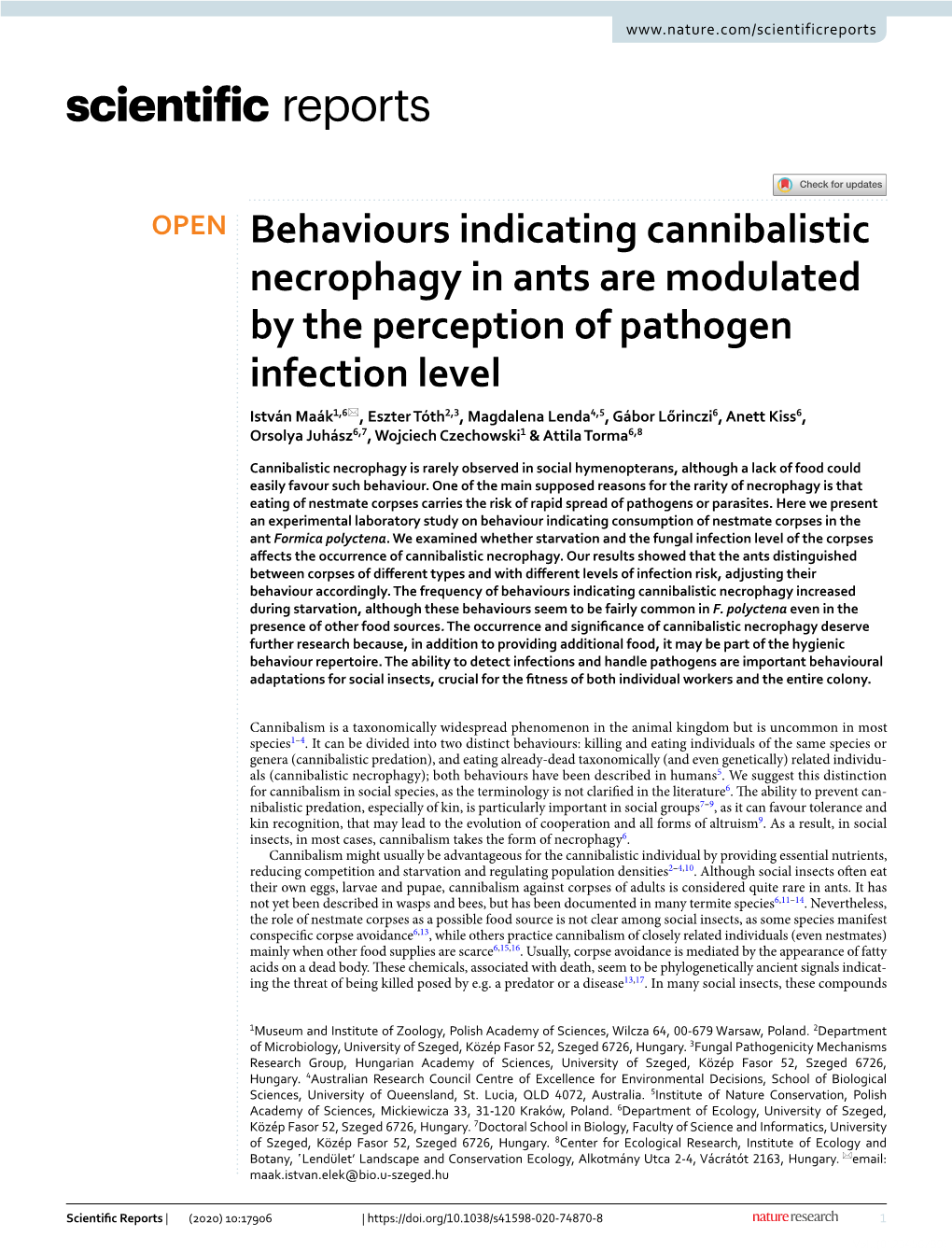 Behaviours Indicating Cannibalistic Necrophagy in Ants Are Modulated