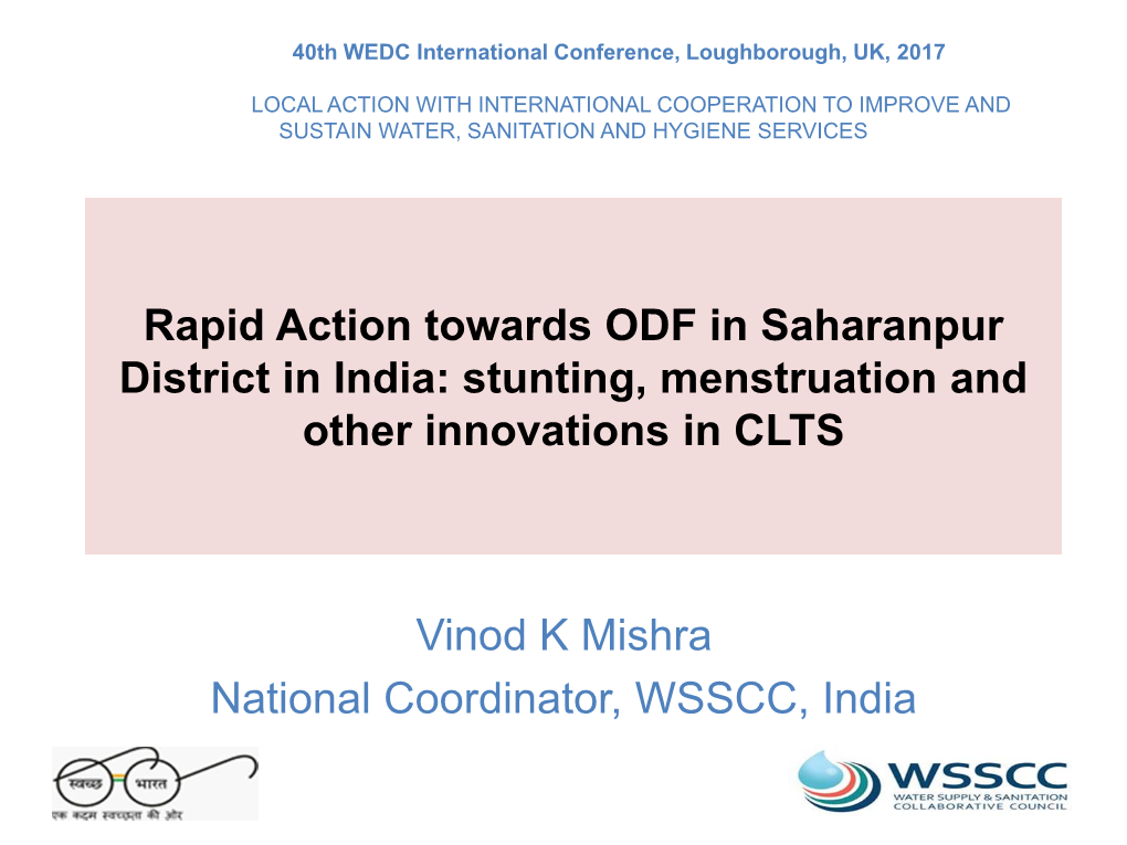 Rapid Action Towards ODF in Saharanpur District in India: Stunting, Menstruation and Other Innovations in CLTS