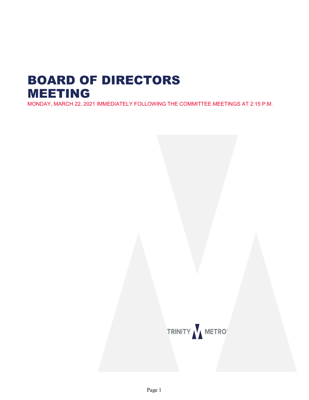 BOARD of DIRECTORS MEETING AGENDA (Via VIRTUAL MEETING)