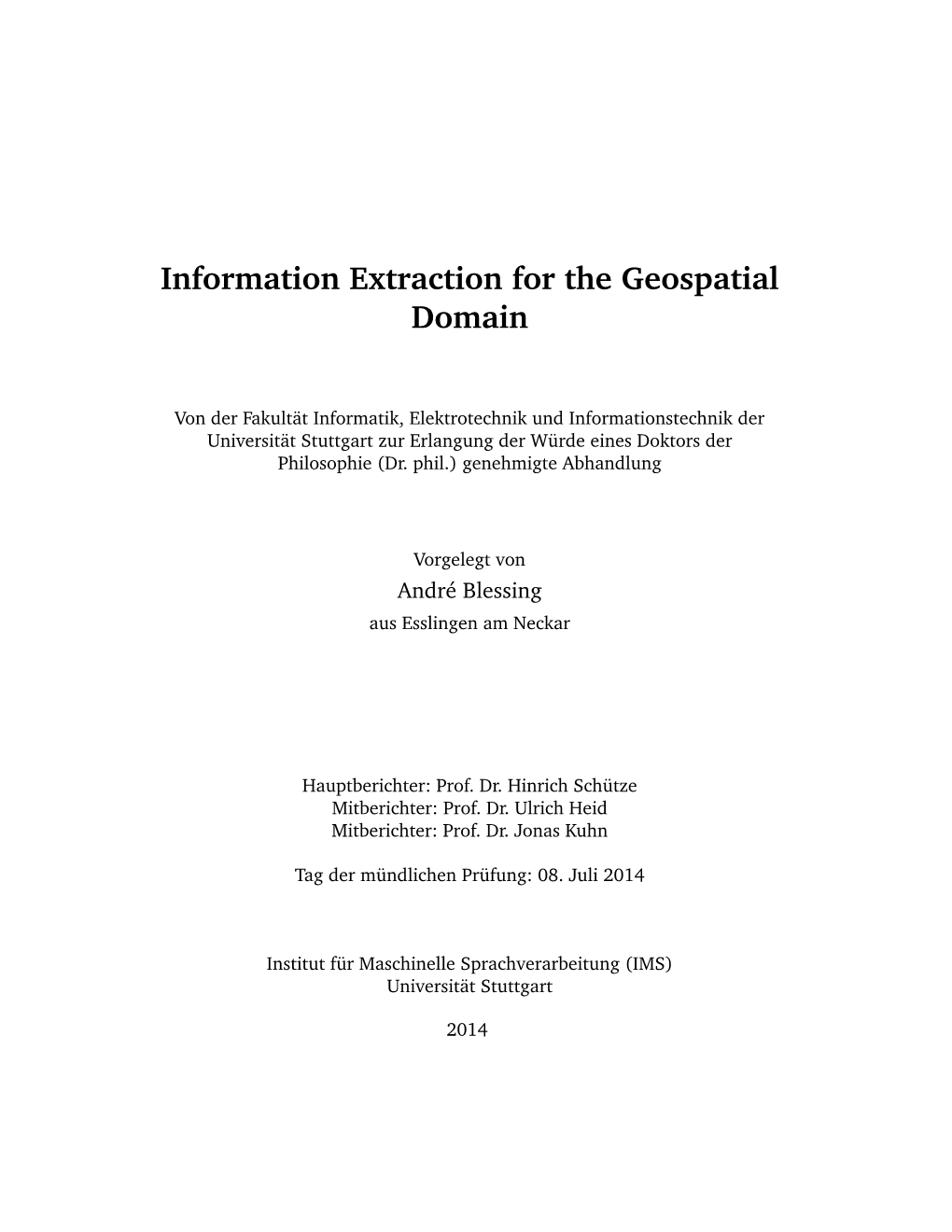 Information Extraction for the Geospatial Domain