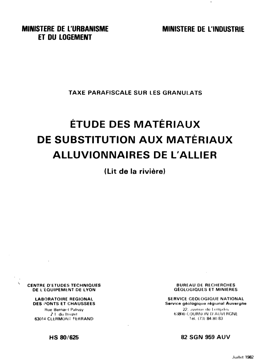 ÉTUDE DES MATÉRIAUX DE SUBSTITUTION AUX MATÉRIAUX ALLUVIONNAIRES DE L'allier (Lit De La Rivière)