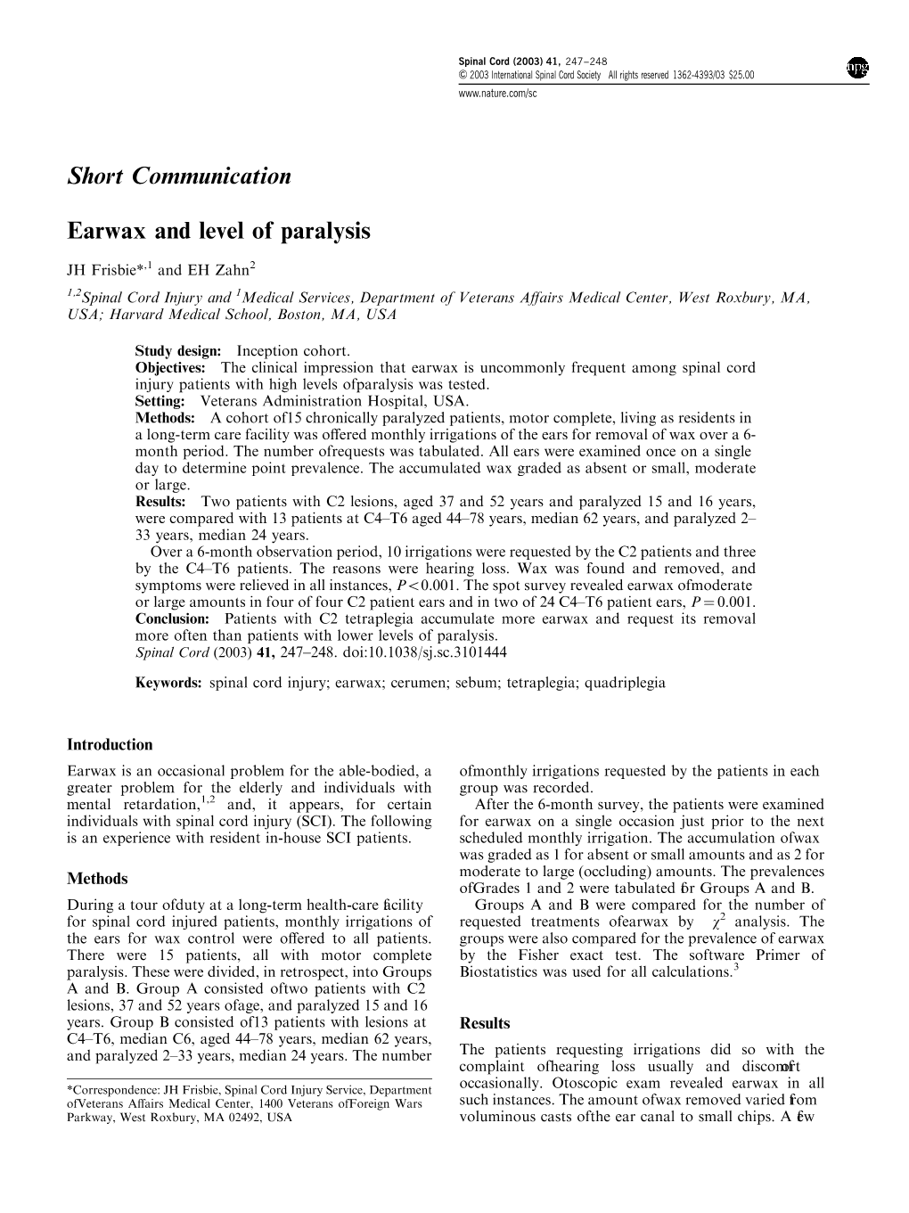 Earwax and Level of Paralysis