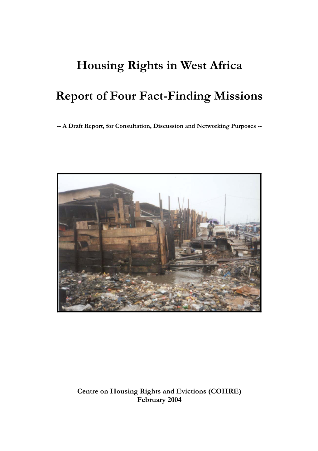 Housing Rights in West Africa Report of Four Fact-Finding Missions