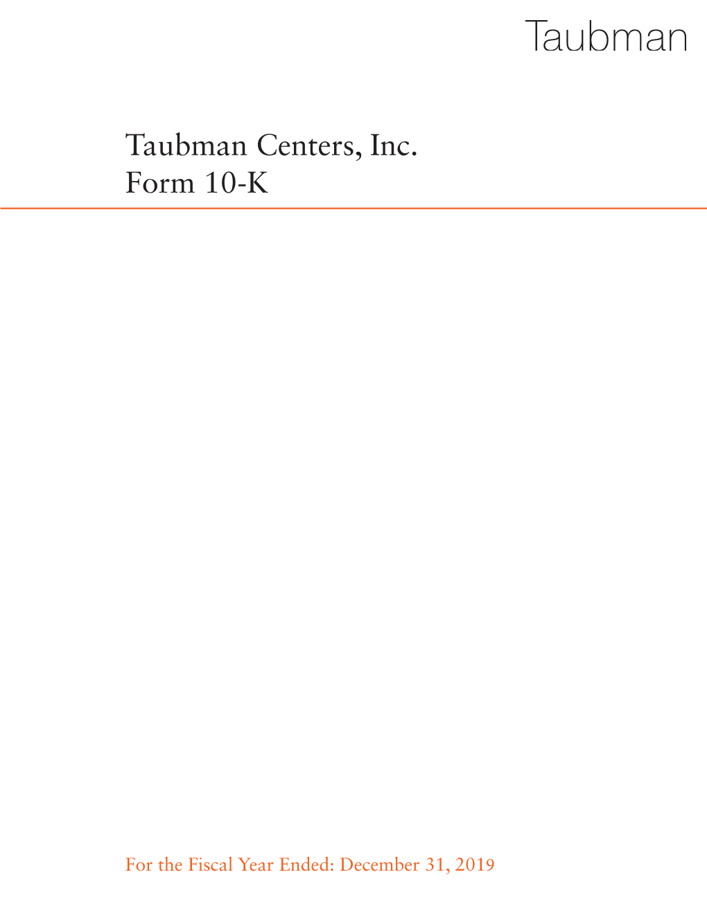 Taubman Centers, Inc. Form 10-K
