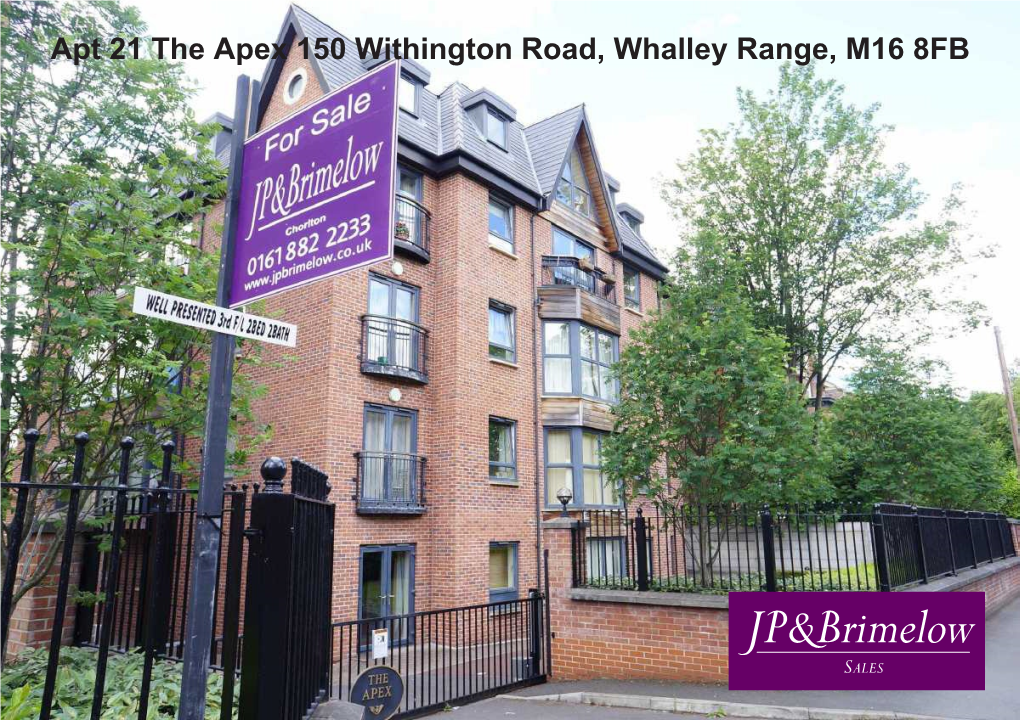Apt 21 the Apex 150 Withington Road, Whalley Range, M16 8FB Price: £135,000