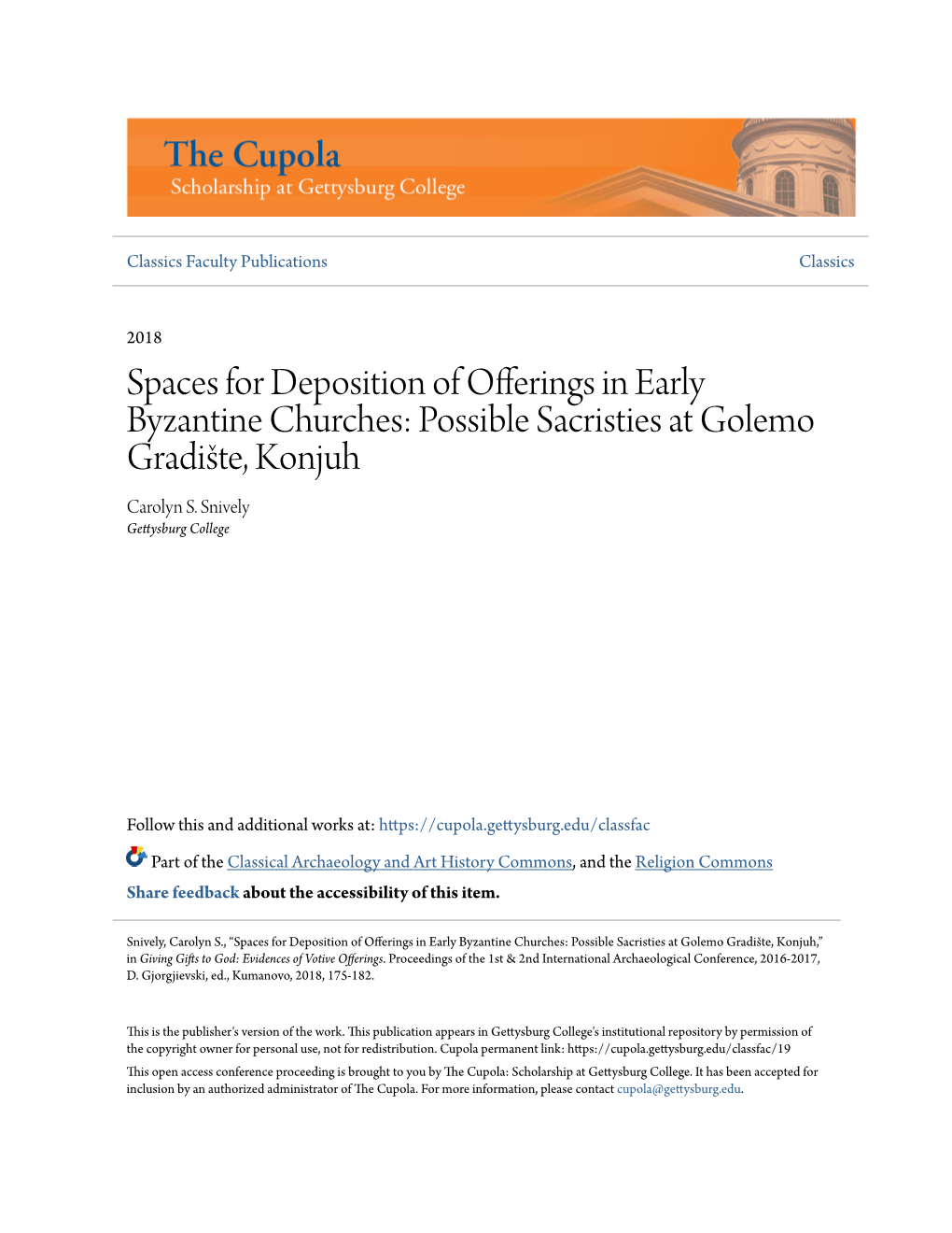 Spaces for Deposition of Offerings in Early Byzantine Churches: Possible Sacristies at Golemo Gradište, Konjuh Carolyn S