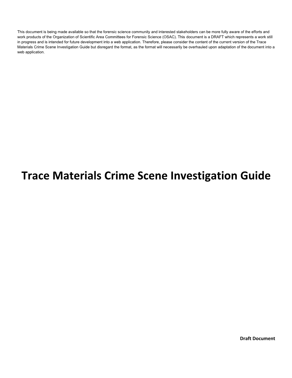 Trace Materials Crime Scene Investigation Guide