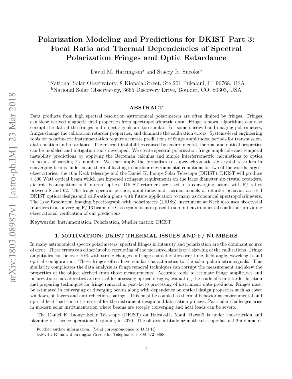 Polarization Modeling and Predictions for DKIST Part 3: Focal Ratio and Thermal Dependencies of Spectral Polarization Fringes and Optic Retardance