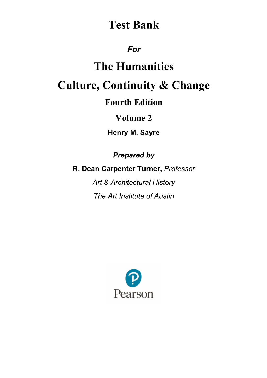 Test Bank the Humanities Culture, Continuity & Change