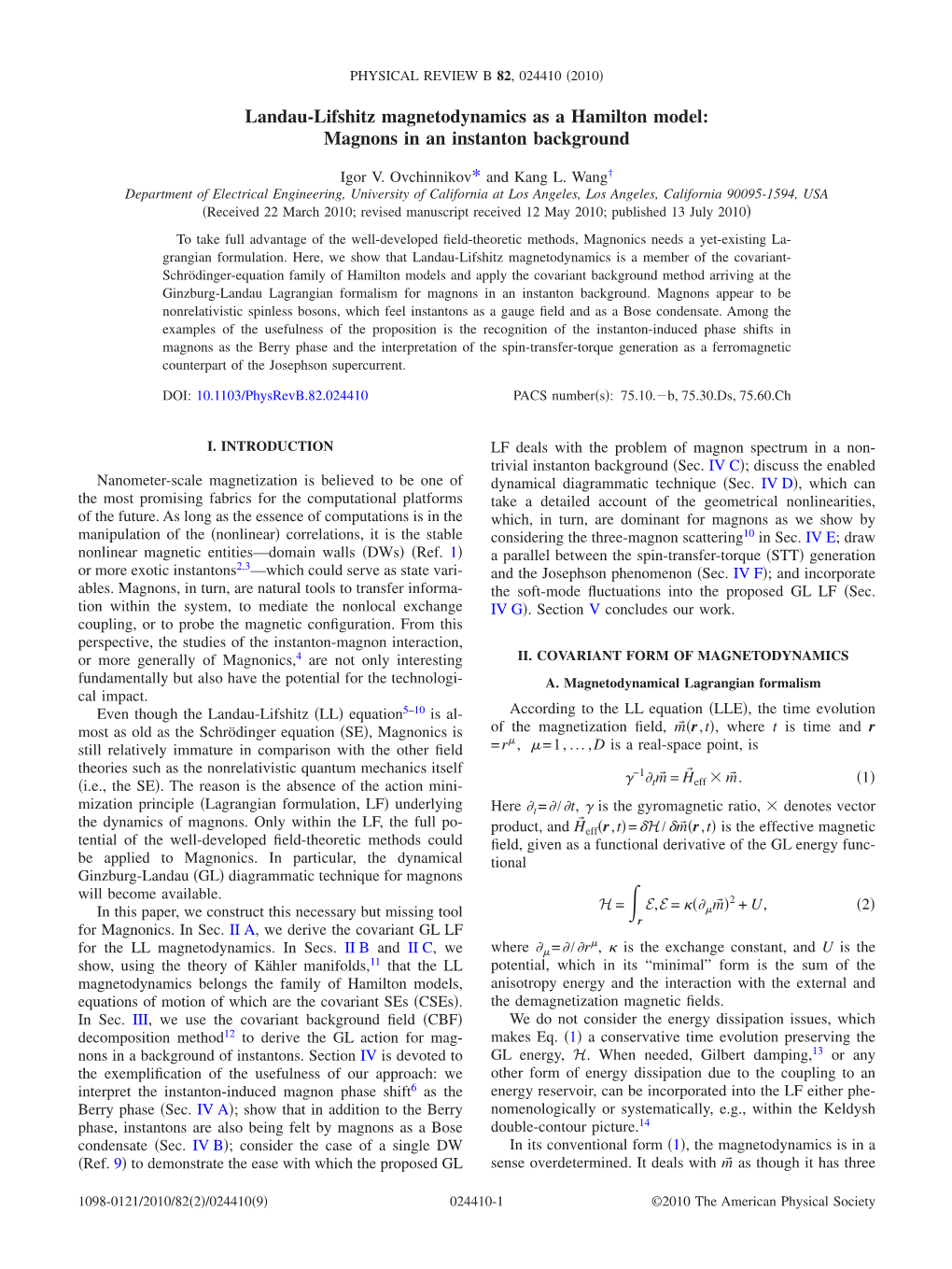 Landau-Lifshitz Magnetodynamics As a Hamilton Model: Magnons in an Instanton Background
