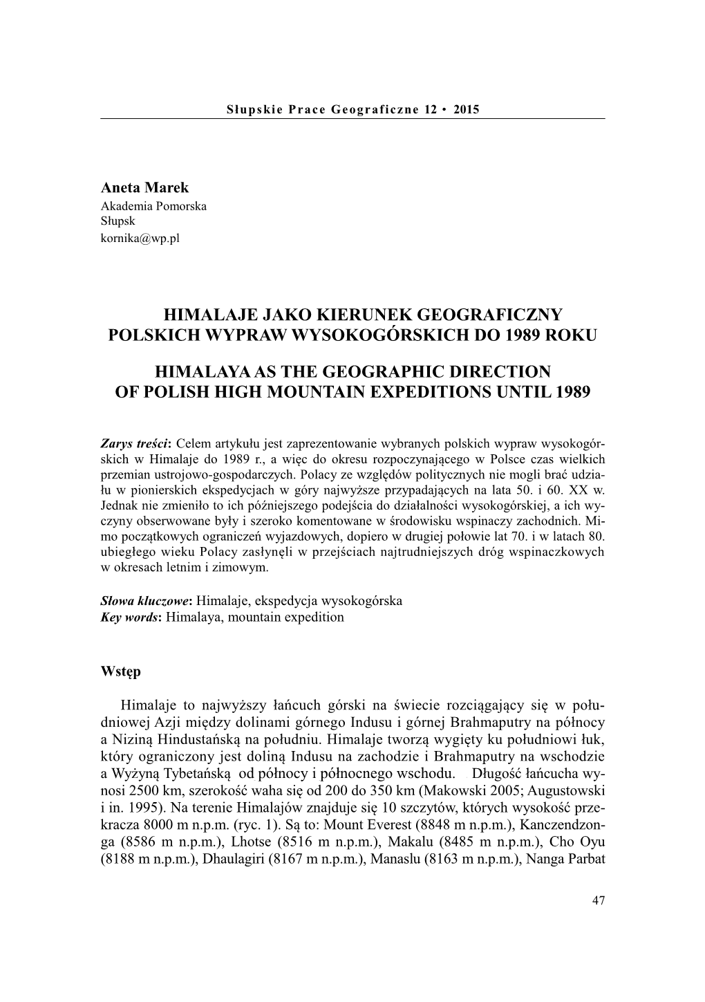 Himalaje Jako Kierunek Geograficzny Polskich Wypraw Wysokogórskich Do 1989 Roku
