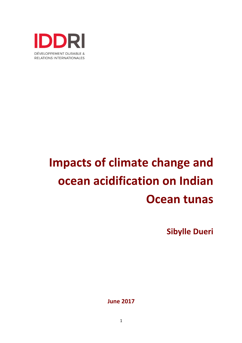 Impacts of Climate Change and Ocean Acidification on Indian Ocean Tunas