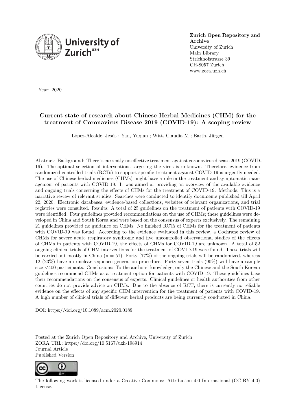 Current State of Research About Chinese Herbal Medicines (CHM) for the Treatment of Coronavirus Disease 2019 (COVID-19): a Scoping Review