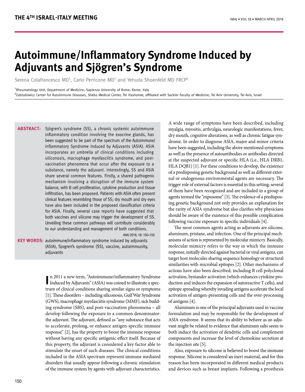 Autoimmune/Inflammatory Syndrome Induced by Adjuvants and Sjögren's