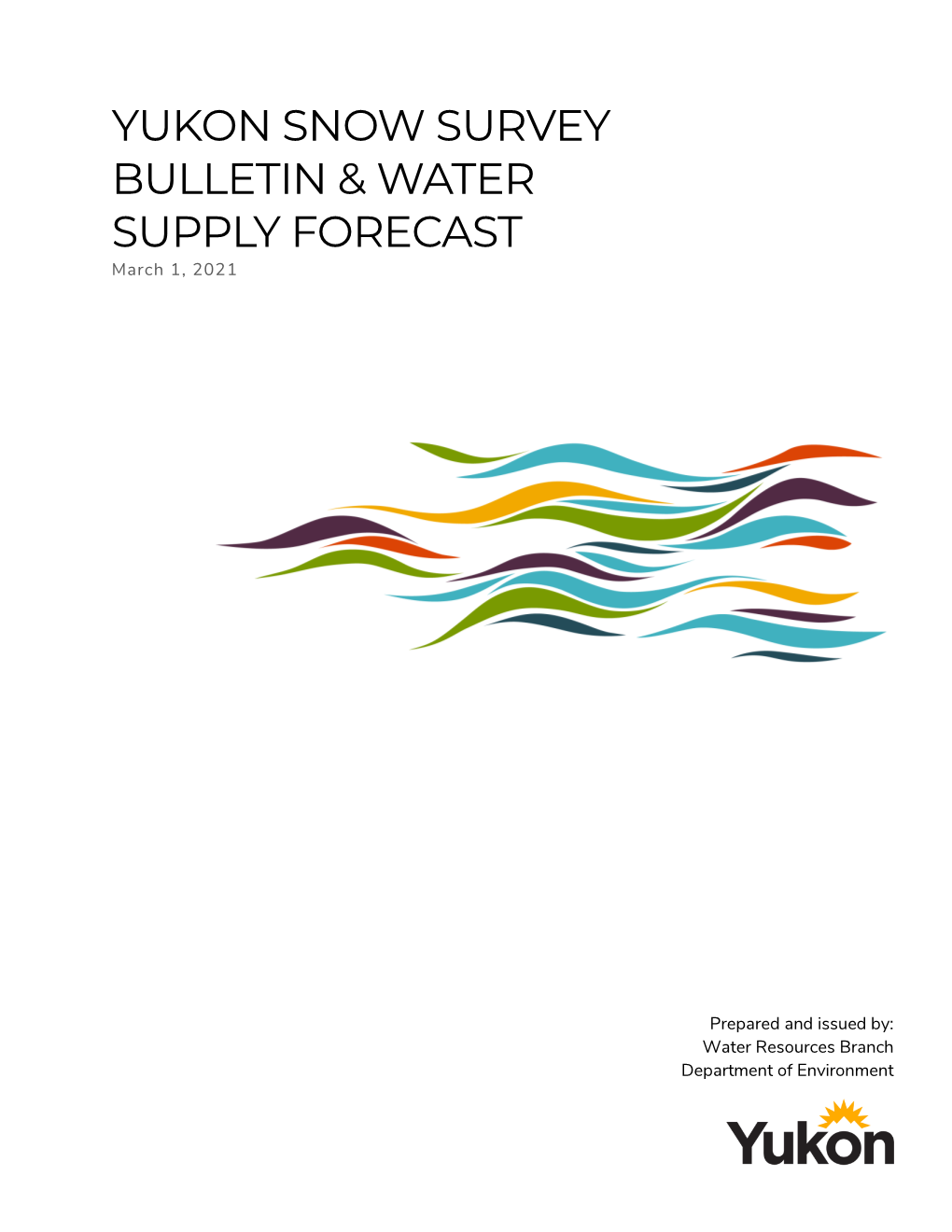 Yukon Snow Survey Bulletin & Water Supply Forecast