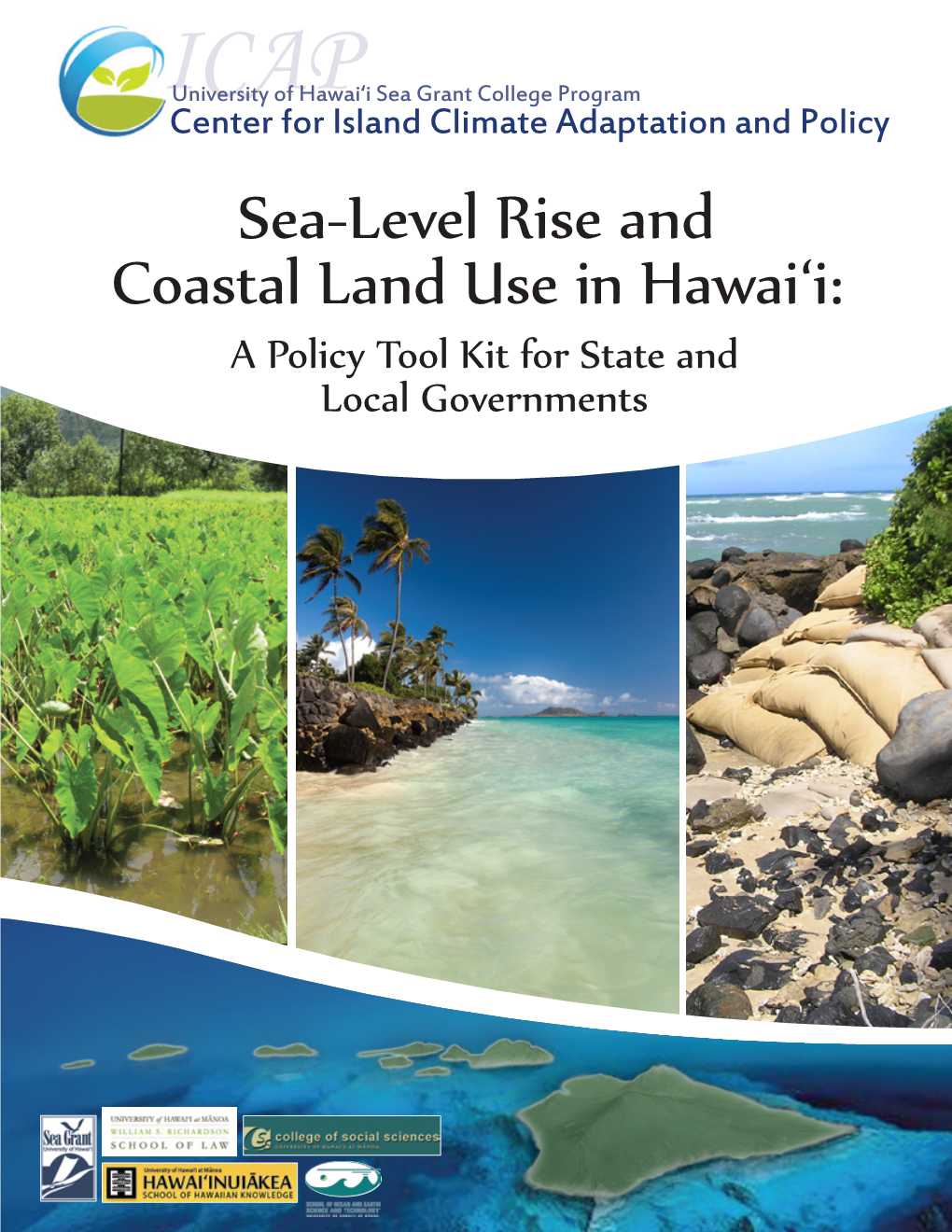 Sea-Level Rise and Coastal Land Use in Hawai'i