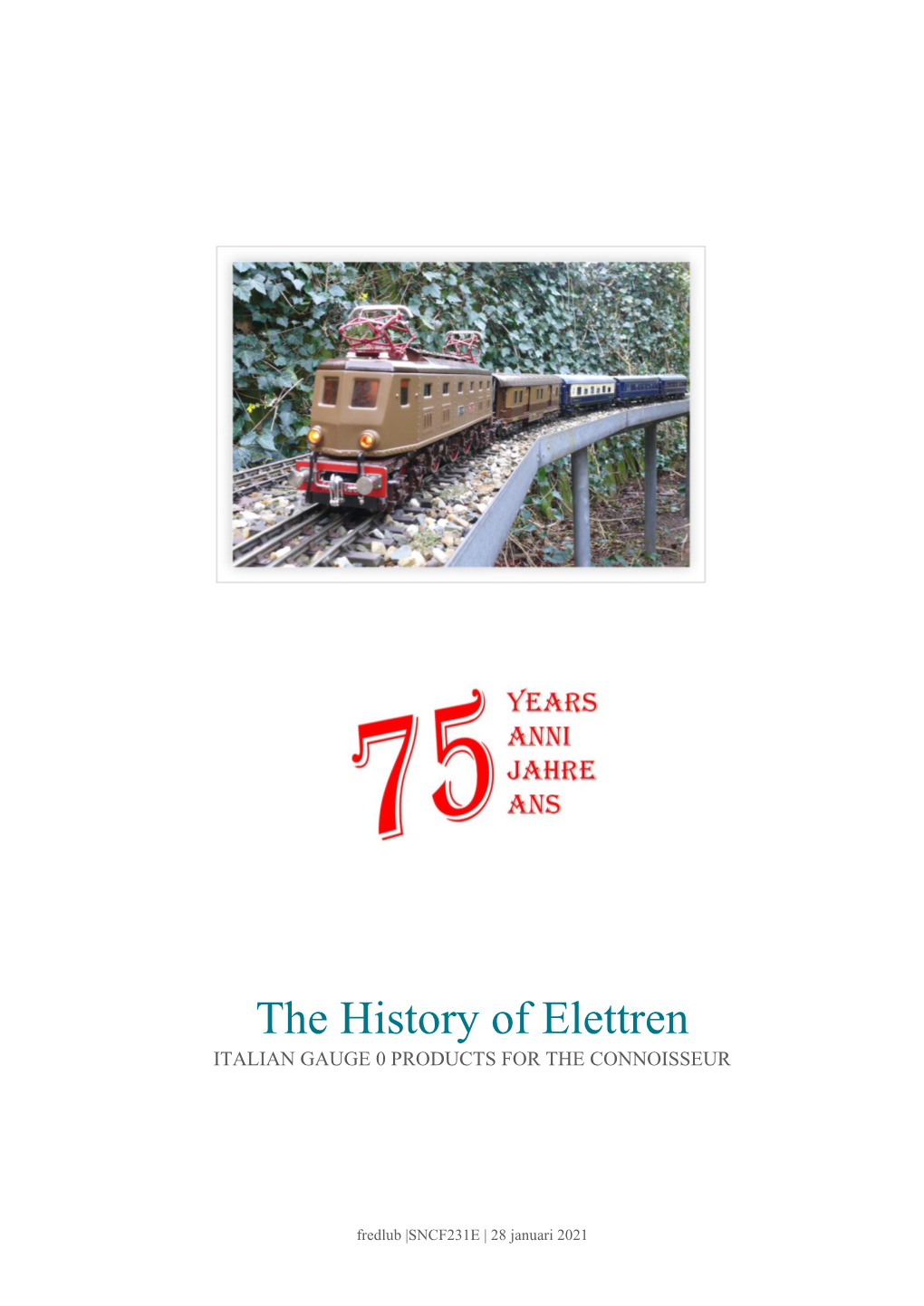 The History of Elettren ITALIAN GAUGE 0 PRODUCTS for the CONNOISSEUR