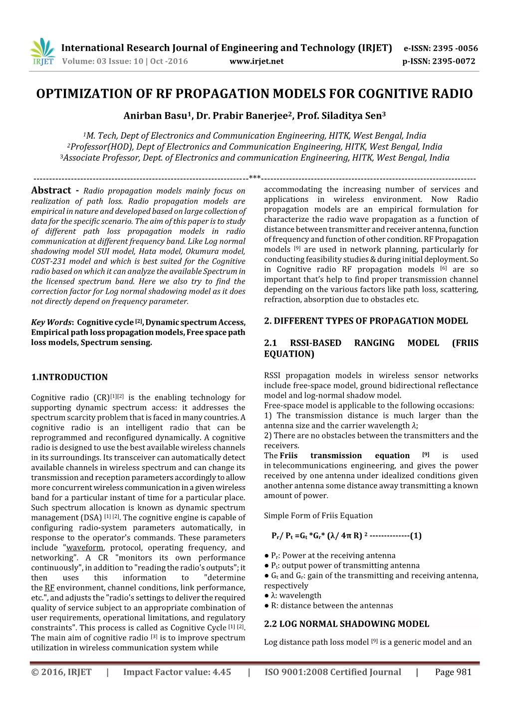 OPTIMIZATION of RF PROPAGATION MODELS for COGNITIVE RADIO Anirban Basu1, Dr