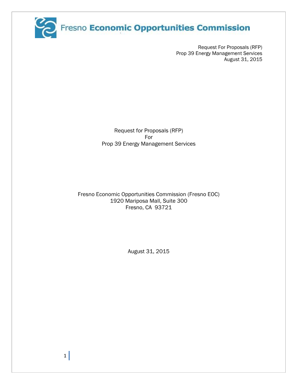 RFP) Prop 39 Energy Management Services August 31, 2015