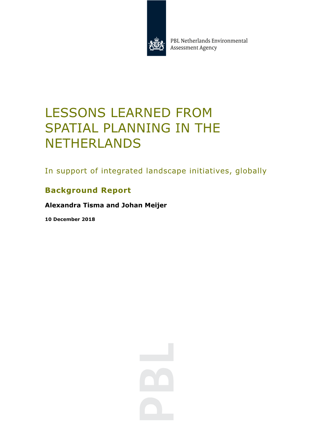 Lessons Learned from Spatial Planning in the Netherlands