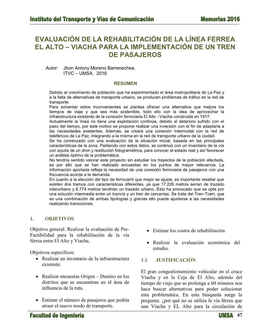 Evaluación De La Rehabilitación De La Línea Ferrea El Alto – Viacha Para La Implementación De Un Tren De Pasajeros