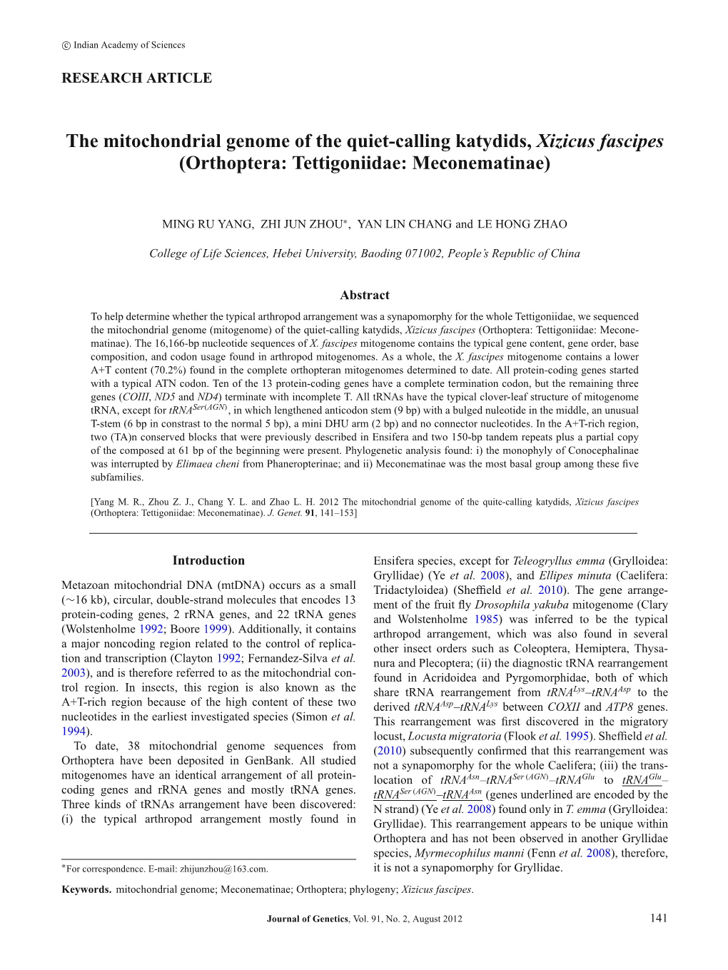 The Mitochondrial Genome of the Quiet-Calling Katydids, Xizicus Fascipes (Orthoptera: Tettigoniidae: Meconematinae)