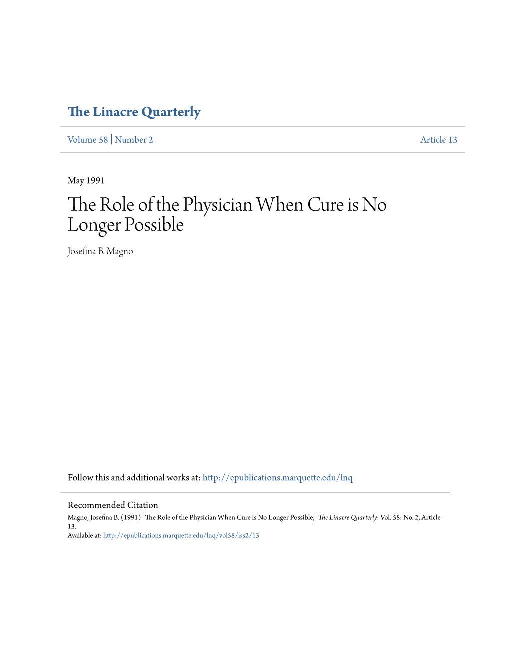 The Role of the Physician When Cure Is No Longer Possible Josefina B