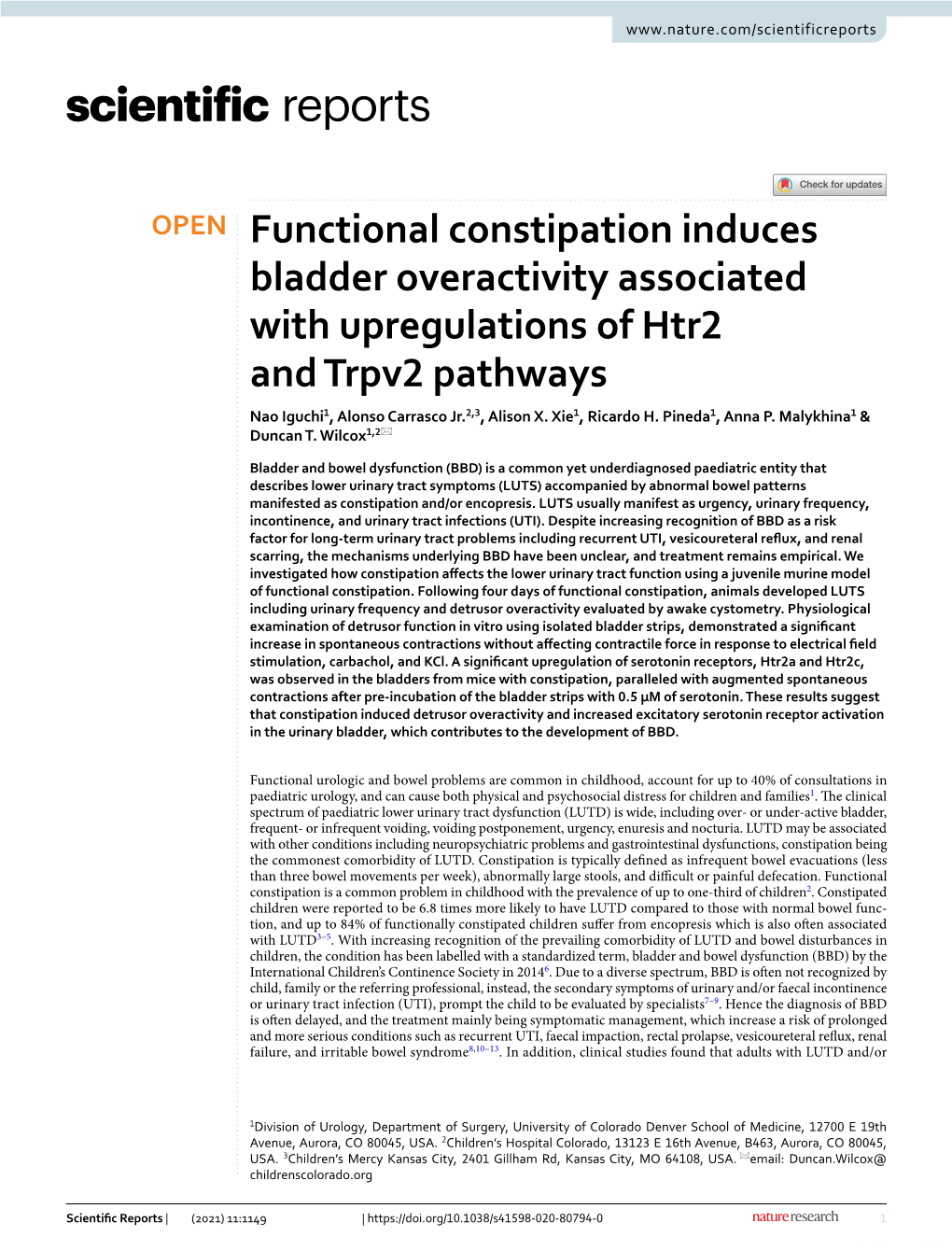 Functional Constipation Induces Bladder Overactivity Associated with Upregulations of Htr2 and Trpv2 Pathways Nao Iguchi1, Alonso Carrasco Jr.2,3, Alison X